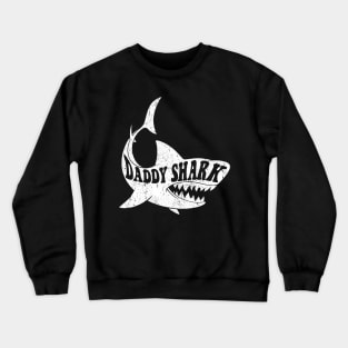 Daddy Shark Crewneck Sweatshirt